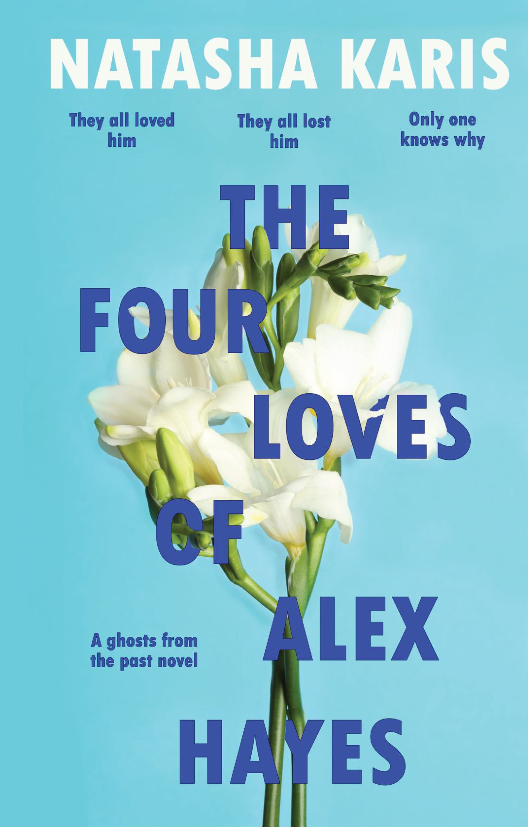 The Four Loves Of Alex Hayes